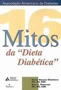 16 Mitos Da Dieta Diabetica
