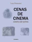 Cenas de Cinema - Conto Em Gotas