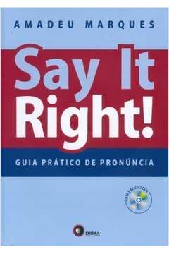 Say It Right! Guia Prático de Pronúncia (com 2 Cds)