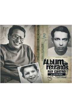 Álbum de Retratos - Ruy Castro