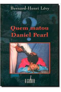 Quem Matou Daniel Pearl