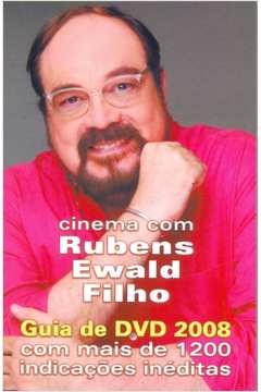 Cinema Com Rubens Ewald Filho - sem o Dvd
