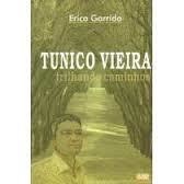 Tunico Vieira - Trilhando Caminhos