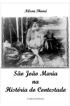 Sao Joao Maria na Historia do Contestado