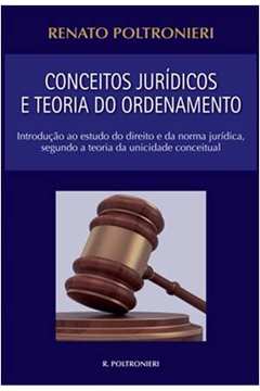 Conceitos Juridicos e Teoria do Ordenamento