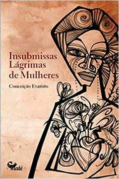 INSUBMISSAS LAGRIMAS DE MULHERES