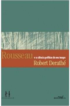 Rousseau E A Ciencia Politica De Seu Tempo