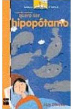 Quando Crescer Quero Ser Hipopótamo