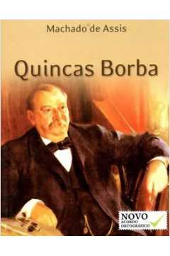 Quincas Borba (classicos da Literatura)