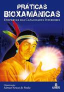 Praticas Bioxamanicas