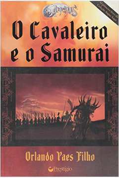 O Cavaleiro e o Samurai