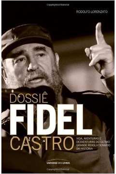 Dossiê Fidel Castro