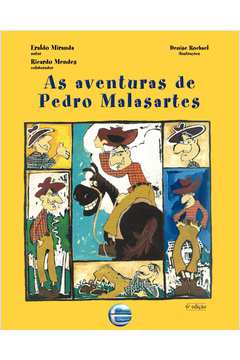 Aventuras De Pedro Malasartes, As