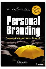 Personal Branding Construindo Sua Marca Pessoal
