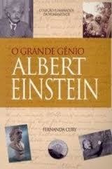 O Grande Gênio Albert Einstein - Coleção Iluminados da Humanidade
