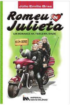 Romeu & Julieta - um Romance na Terceira Idade