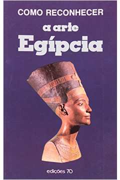 Como reconhecer a arte egípcia