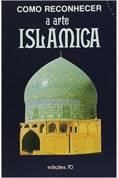 Como Reconhecer A Arte Islamica