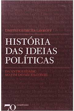 História Das Ideias Politicas, Vol I