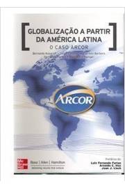 Globalização a Partir da América Latina o Caso Arcor